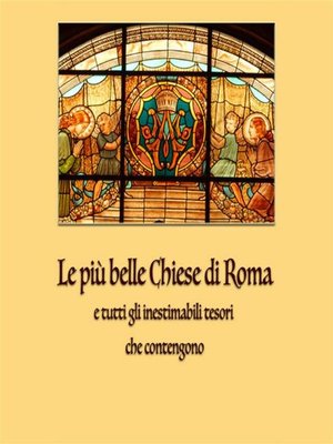 cover image of Le più belle chiese di Roma